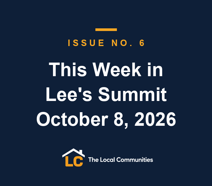 This Week in Lee's Summit, Issue No. 6, October 8, 2026
